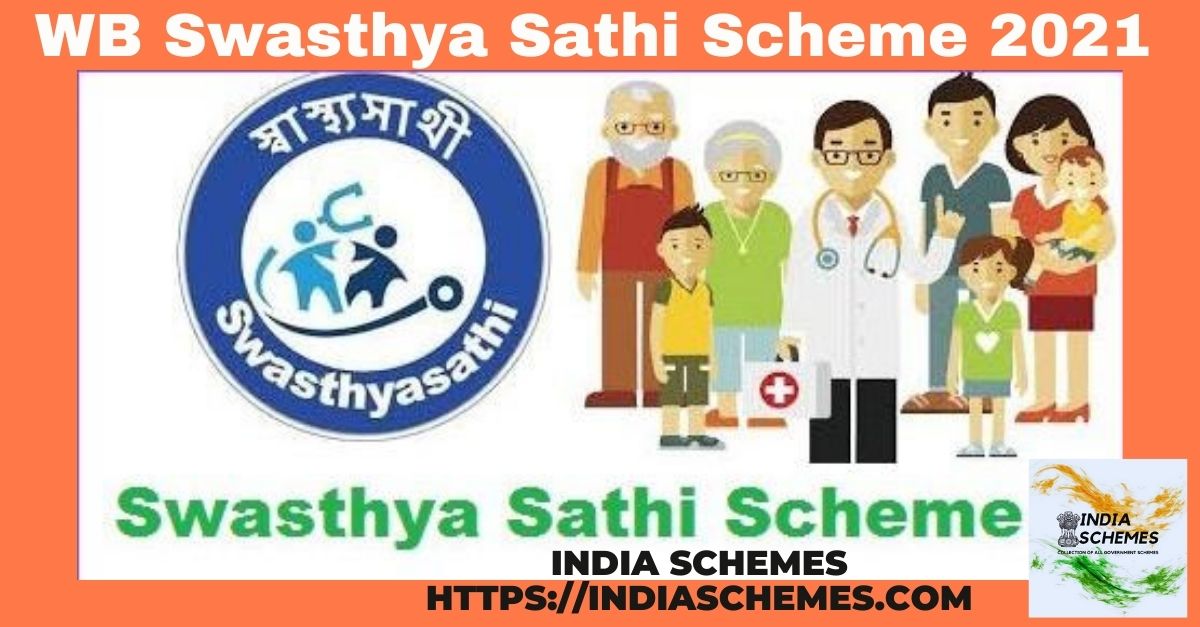 WB Swasthya Sathi Scheme 2021