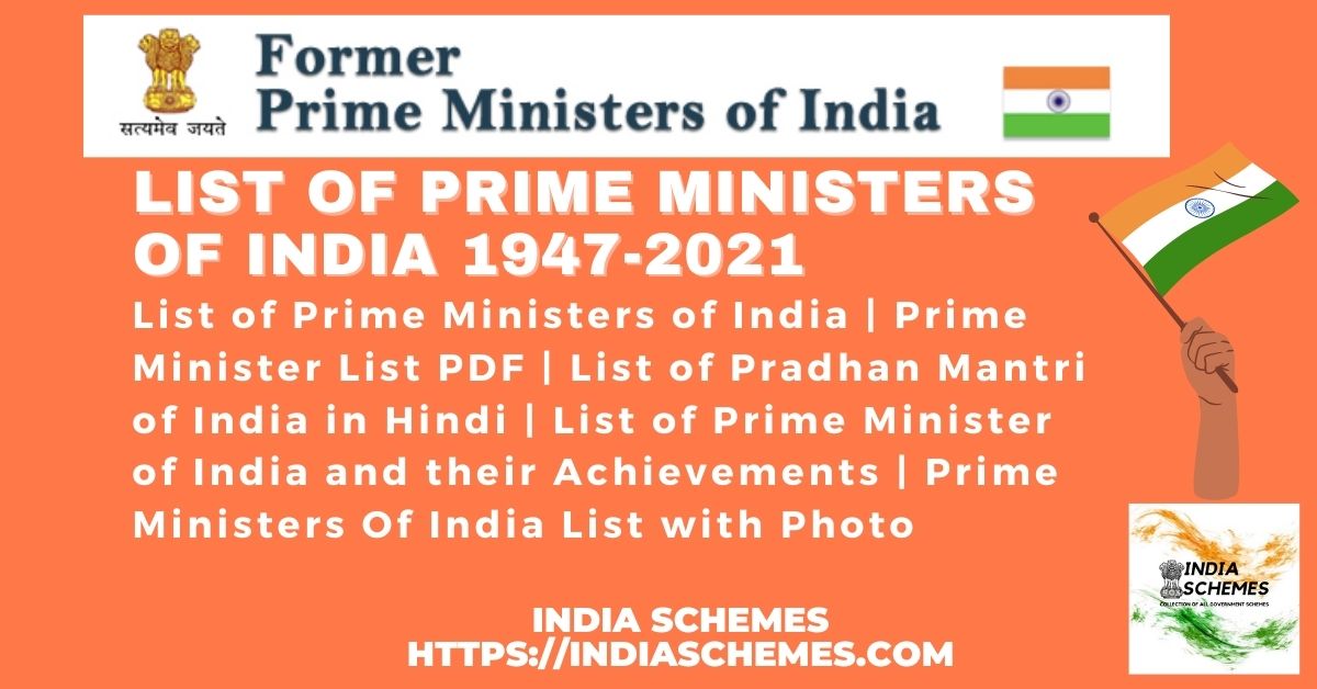 List of Prime Ministers of India 1947-2021