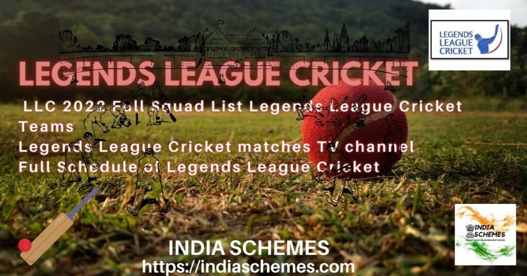 Legends League Cricket 2022 Schedule, Squad, Teams, India Squad, Live