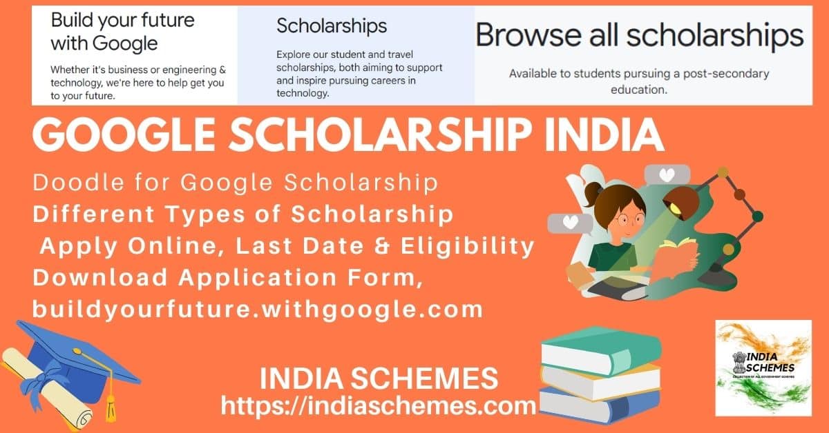 Doodle For Google Scholarship India 2023 Apply Online, Download